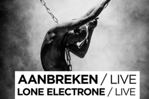 Electronica Records: Aanbreken (Live), Lone Electrone (Live)