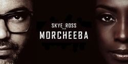 Skye & Ross from MORCHEEBA